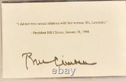BILL CLINTON SIGNED PSA/DNA I Did Not Have Sexual Relations With That Woman