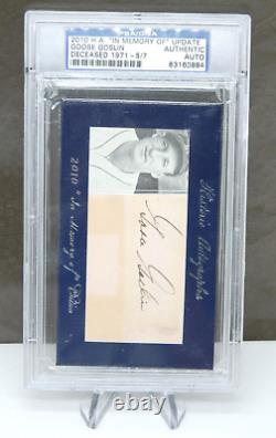 Goose Goslin SIGNED cut PSA/DNA Slabbed Auto 2010 In Memory of History Autogra