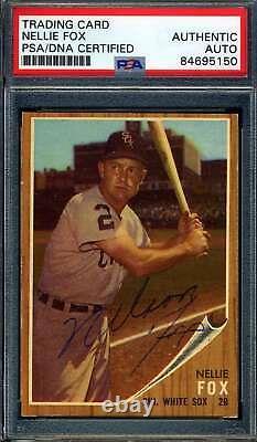 Nellie Fox PSA DNA Signed 1962 Topps Autograph