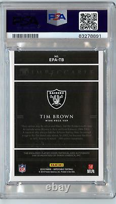 PSA/DNA 10 AUTO Tim Brown 2018 Immaculate Auto Patch/25 Autograph HOF POP 1/1	 <br/>

<br/>PSA/DNA 10 AUTO Tim Brown 2018 Immaculate Auto Patch/25 Autograph HOF POP 1/1